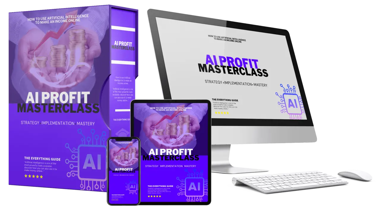 AI Profit Masterclass: Unlock the Power of Artificial Intelligence for Online Income