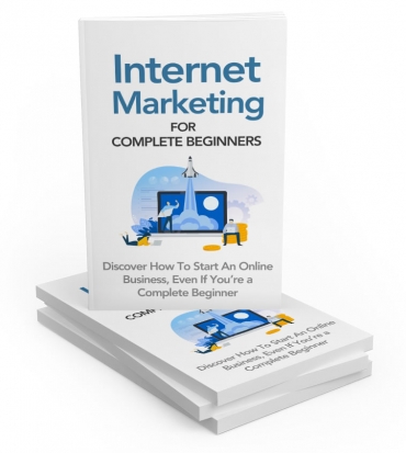 Internet Marketing For Complete Beginners